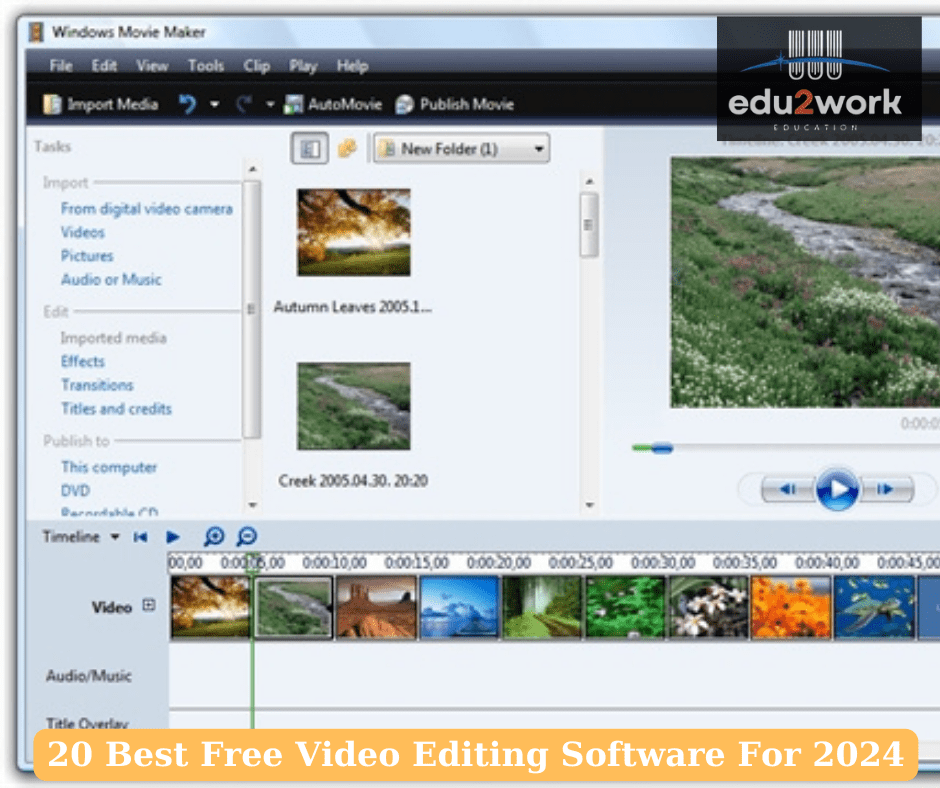 Windows Movie Maker - Best Free Video Editing Software For PC 2024
